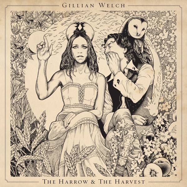 Review: Gillian Welch — The Harrow and the Harvest