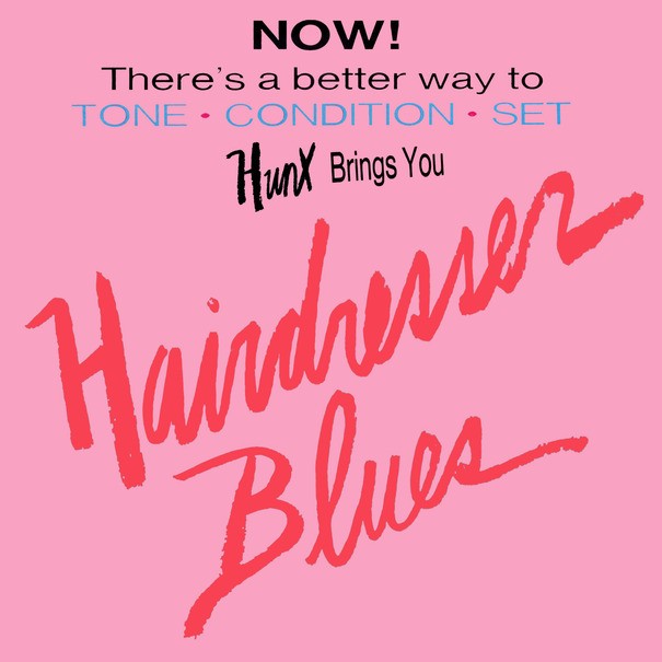 Review: Hunxs Hairdresser Blues